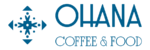 Ohana Coffee & Food